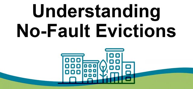 Understanding No Fault Evictions